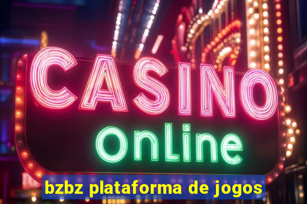 bzbz plataforma de jogos